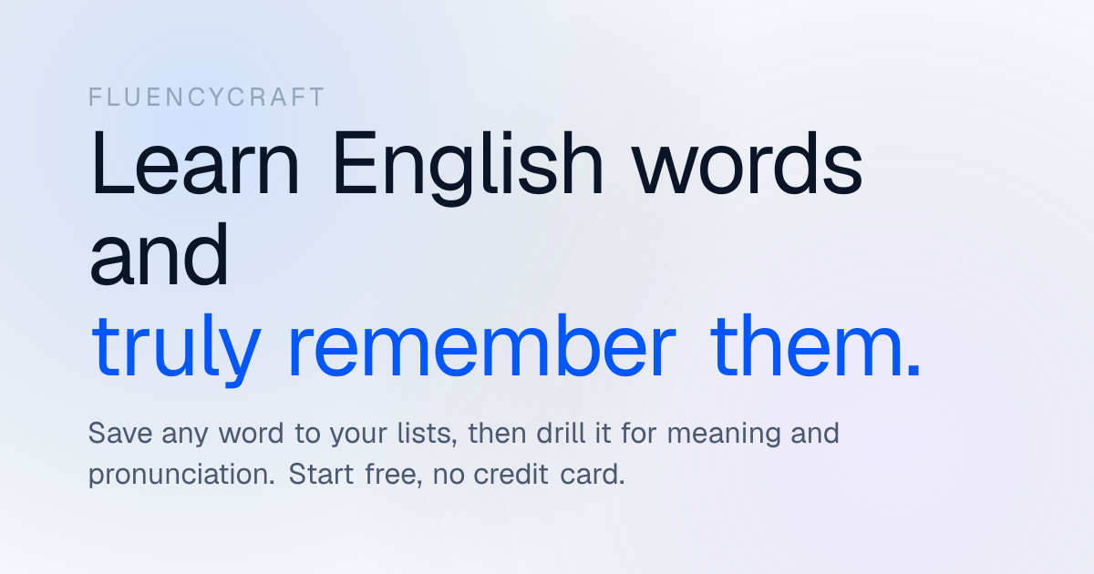 drop — Meaning, Pronunciation & Examples | FluencyCraft